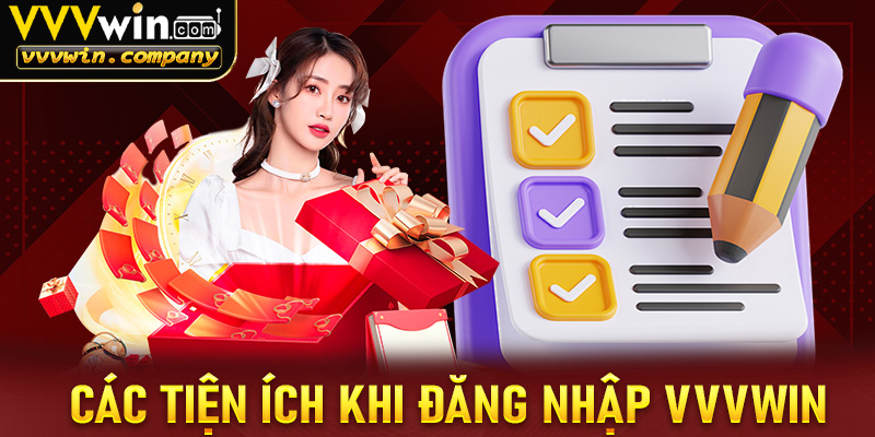 Những tiện ích mà anh em cược thủ nhận được khi đăng nhập Vvvwin
