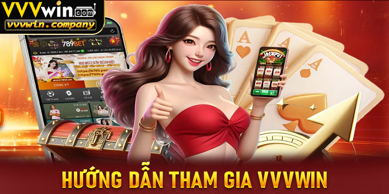 Hướng dẫn các bước tham gia cá cược tại vvvwin vô cùng đơn giản
